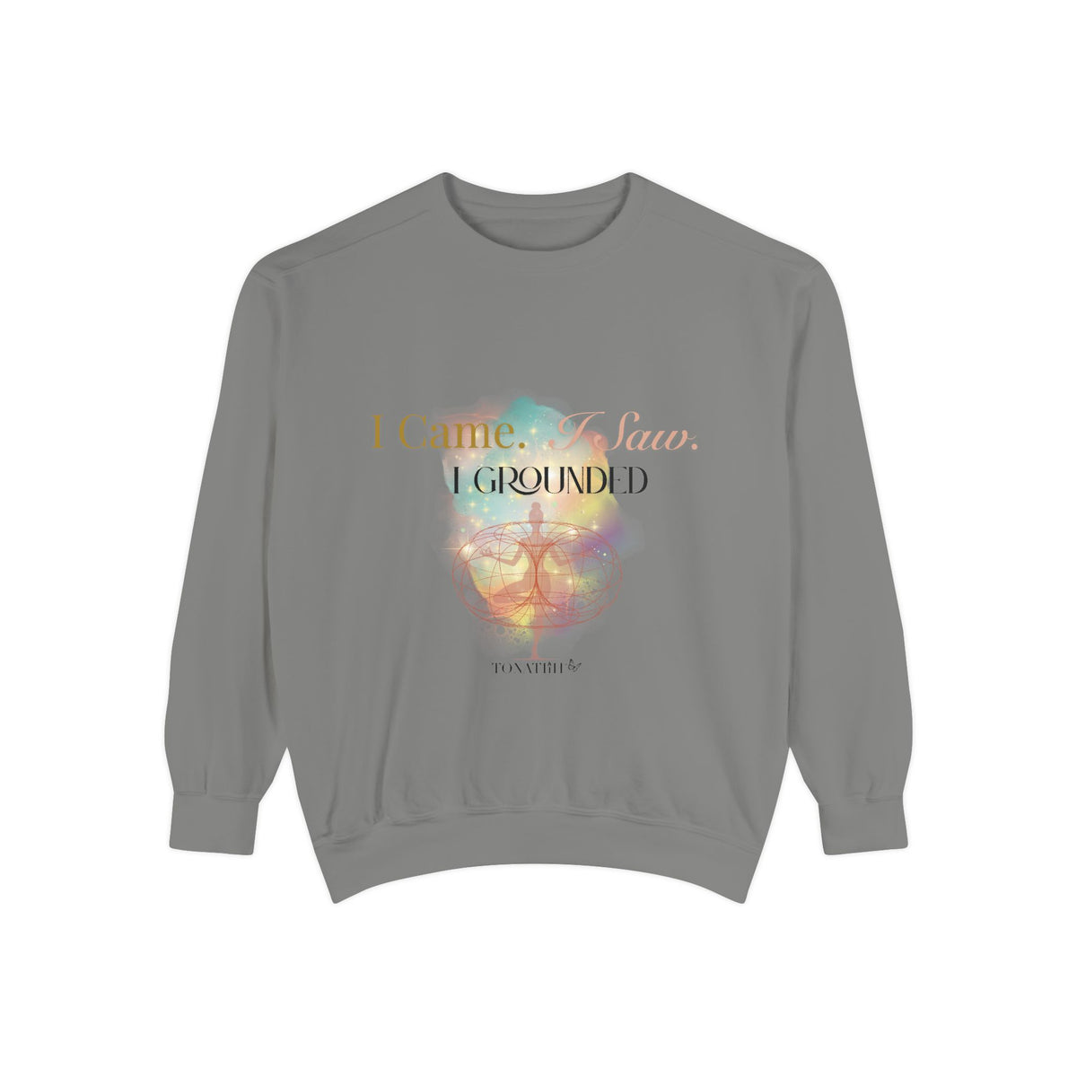 Women's Sweatshirt — "I Came. I Saw. I Grounded."