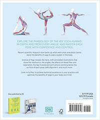 Science of Yoga: Understand the Anatomy and Physiology to Perfect Your Practice (DK Science of)