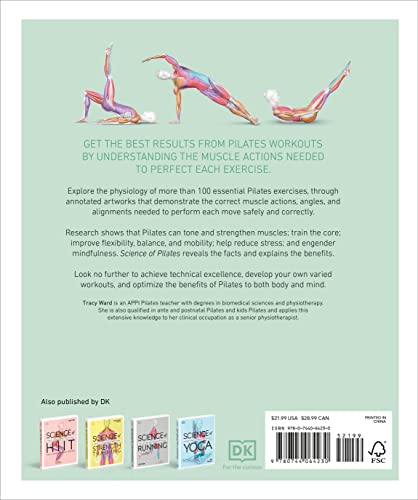 Science of Pilates: Understand the Anatomy and Physiology to Perfect Your Practice (DK Science of)