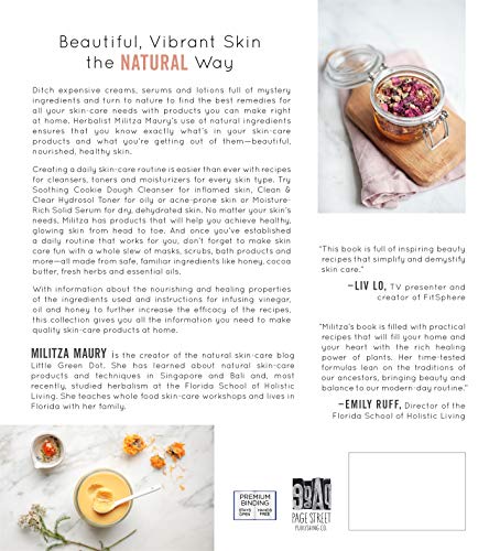 Natural Homemade Skin Care: 60 Cleansers, Toners, Moisturizers and More Made from Whole Food Ingredients