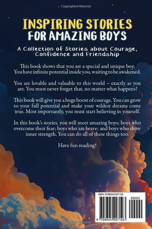 Inspiring Stories for Amazing Boys: A Motivational Book About Self-Confidence, Friendship and Courage for Young Readers