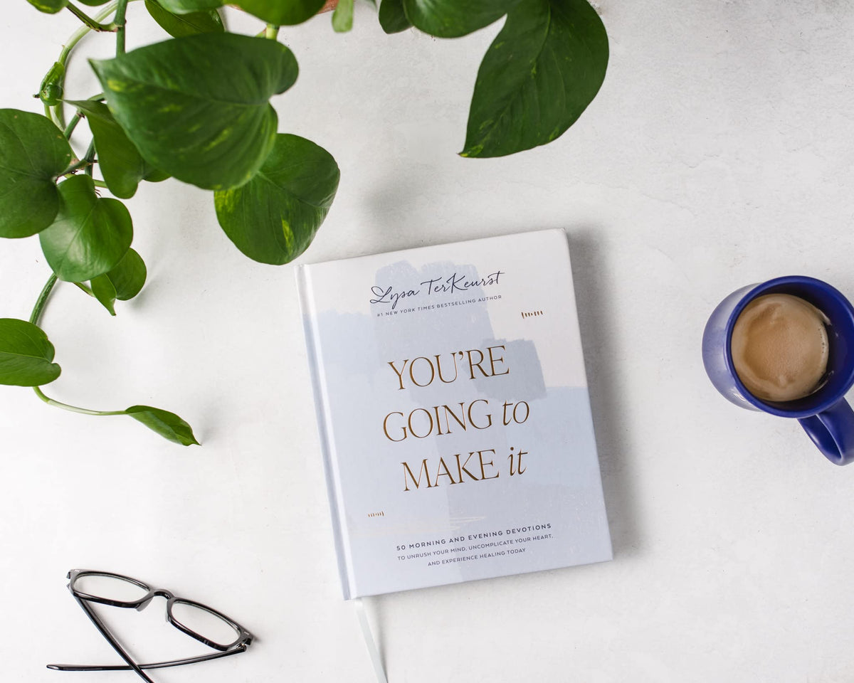 You're Going to Make It: 50 Morning and Evening Devotions to Unrush Your Mind, Uncomplicate Your Heart, and Experience Healing Today (A 50-Day Devotional)