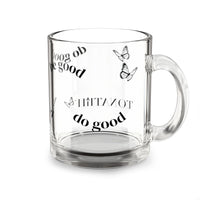 Be Good Glass Mug — 10oz Clear Butterfly Coffee Cup